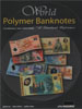 World Polymer Banknotes 2005/06